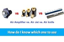 Air Amplifier vs. Air Jet vs. Air knife – How do I know which one to use
