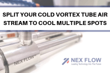 Split Your Cold Vortex Tube Air Stream to Cool Multiple Spots