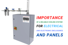 Importance of a Reliable Cooling System for Electrical and Electronic Enclosures and Panels