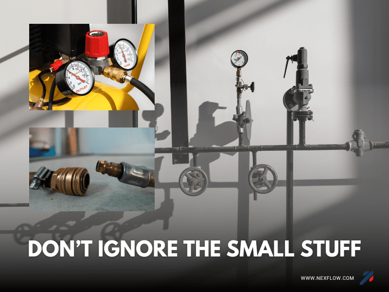 Do not ignore the small stuff