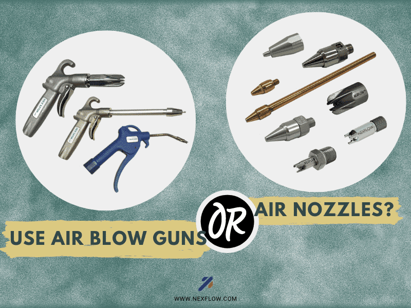 Air Blow Gun or nozzles