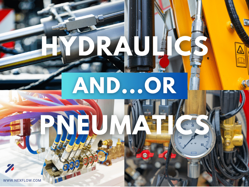 Hydraulics and or Pneumatics
